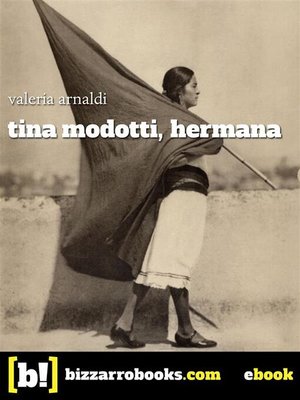 cover image of Tina Modotti hermana